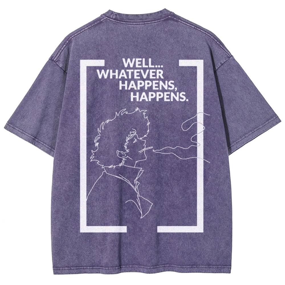 Cowboy Bebop Whatever Happens Unisex Fit Washed T-Shirt 2512002460